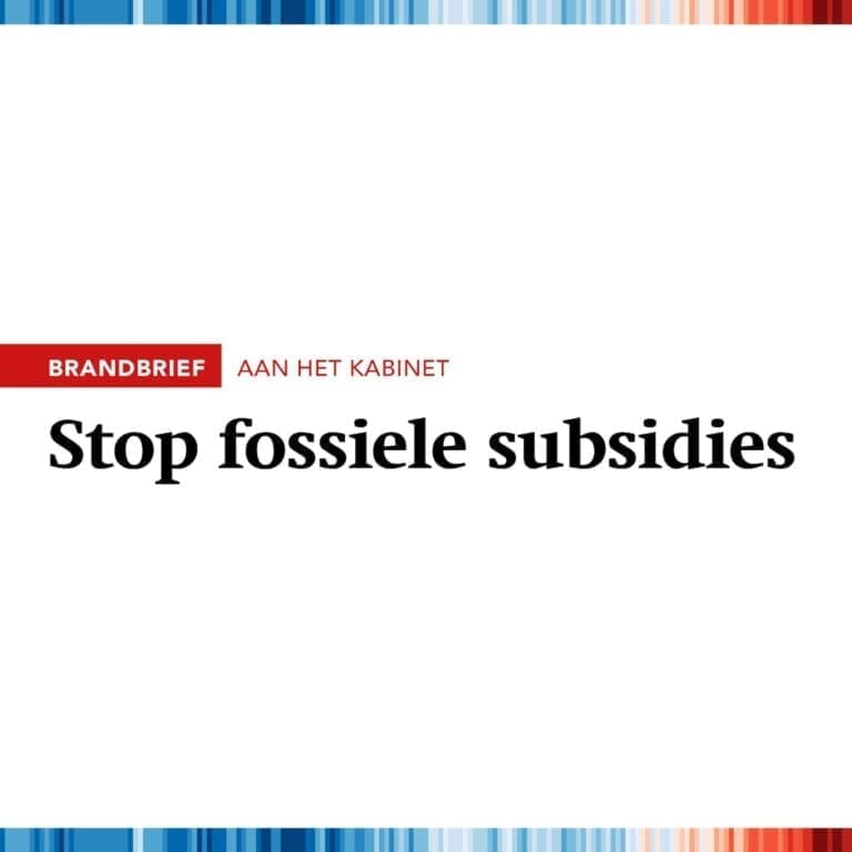 Brandbrief aan kabinet: stop fossiele subsidies