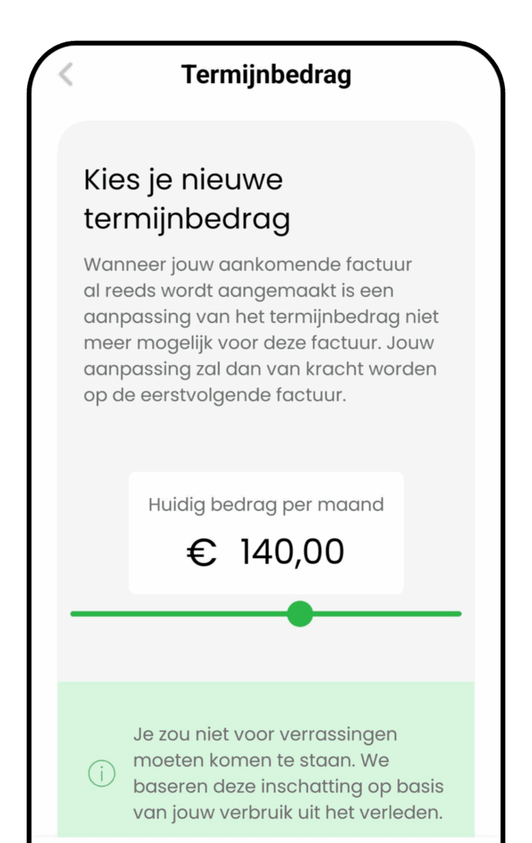 pas je termijnbedrag aan